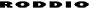 Roddio Shafts