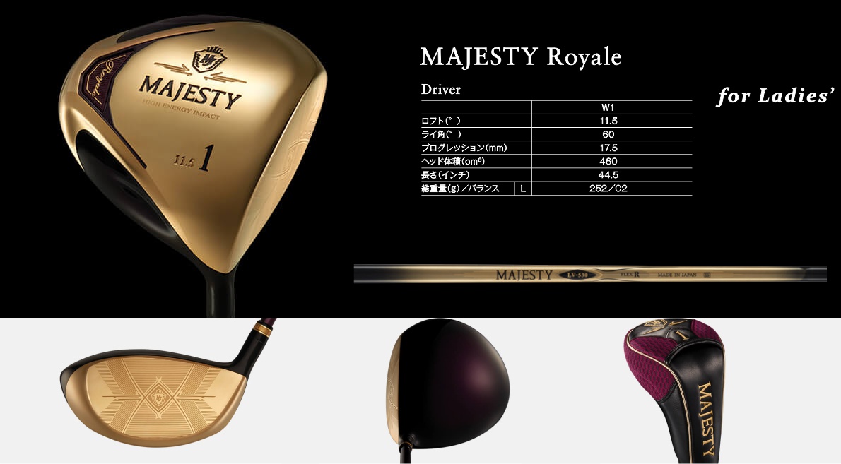 Majesty Royale Ladies Driver